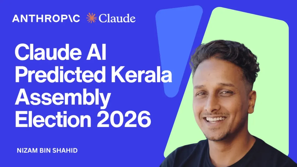Claude AI Predicts Kerala Assembly Election: The Numbers Are Brutal. 1 Claude AI Predicted Kerala Assembly Election 2026 1